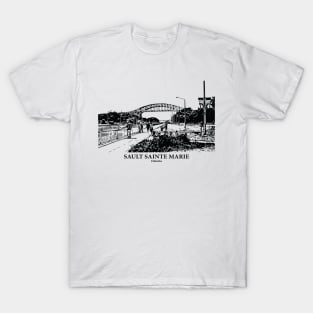 Sault Sainte Marie - Ontario T-Shirt